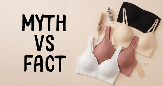 Bra Myths Busted: 10 Common Misconceptions About Bras